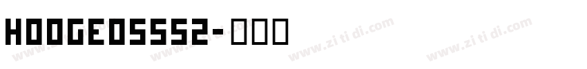 hooge05552字体转换