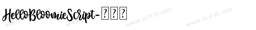 HelloBloomieScript字体转换