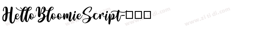 HelloBloomieScript字体转换