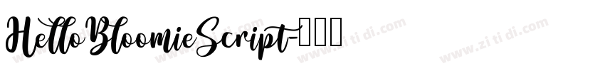 HelloBloomieScript字体转换