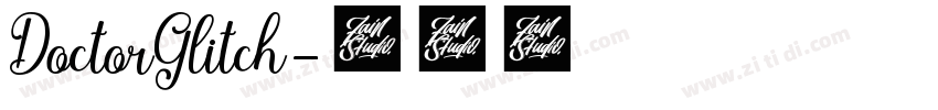 DoctorGlitch字体转换