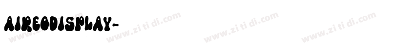 AireoDisplay字体转换