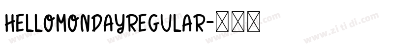 HelloMondayRegular字体转换