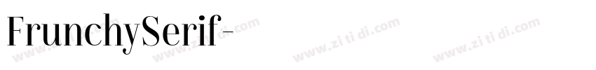 FrunchySerif字体转换