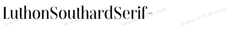 LuthonSouthardSerif字体转换