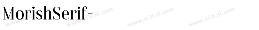 MorishSerif字体转换