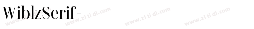 WiblzSerif字体转换
