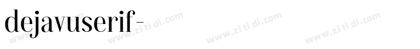dejavuserif字体转换