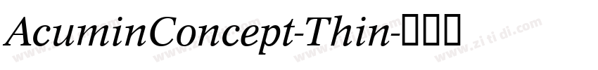 AcuminConcept-Thin字体转换