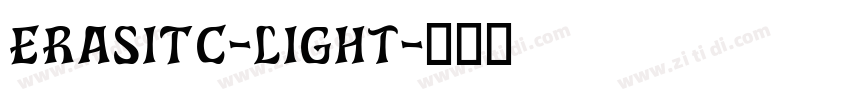 ErasITC-light字体转换