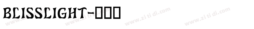 blisslight字体转换