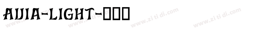 Avia-Light字体转换