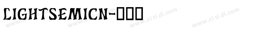 lightsemicn字体转换