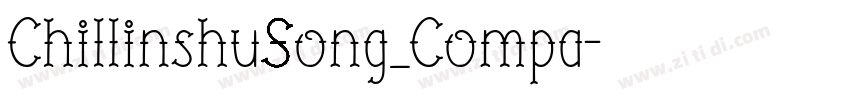 ChillinshuSong_Compa字体转换