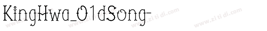 KingHwa_O1dSong字体转换