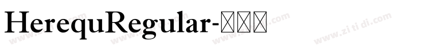 HerequRegular字体转换