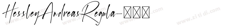 HessleyAndreasRegula字体转换