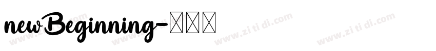 newBeginning字体转换
