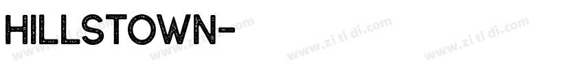 Hillstown字体转换