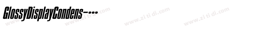 GlossyDisplayCondens字体转换
