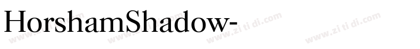 HorshamShadow字体转换