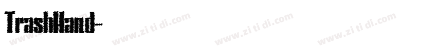 TrashHand字体转换