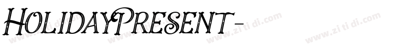 HolidayPresent字体转换