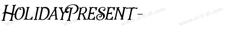 HolidayPresent字体转换