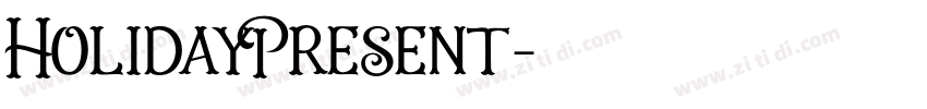 HolidayPresent字体转换