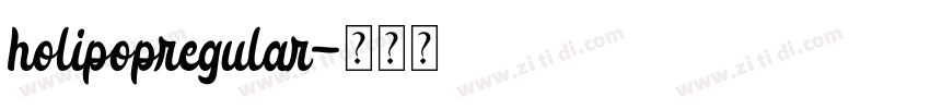 holipopregular字体转换