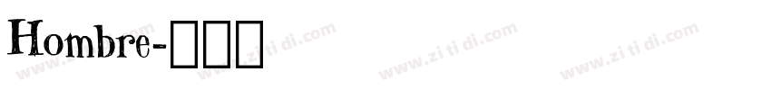 Hombre字体转换