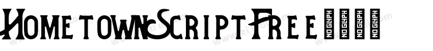 HometownScriptFree字体转换