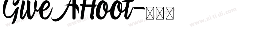 GiveAHoot字体转换