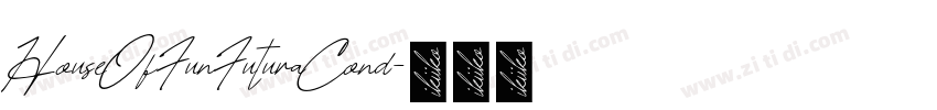 HouseOfFunFuturaCond字体转换