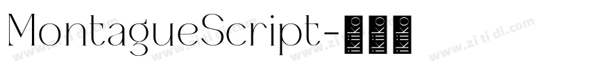 MontagueScript字体转换
