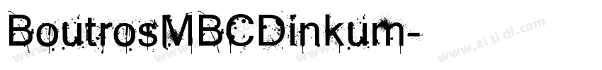 BoutrosMBCDinkum字体转换