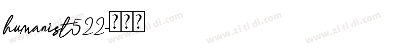 humanist522字体转换