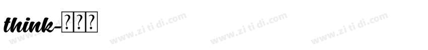 think字体转换