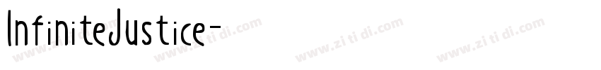 InfiniteJustice字体转换 InfiniteJustice字体转换