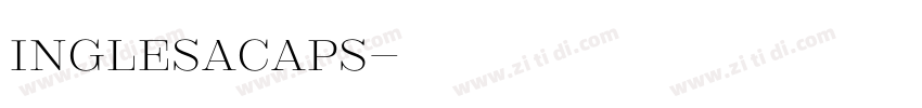 InglesaCaps字体转换