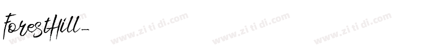 ForestHill字体转换