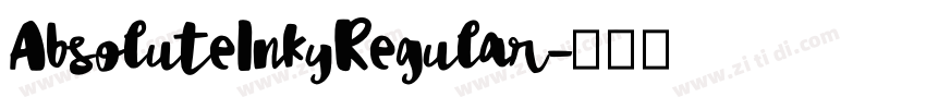 AbsoluteInkyRegular字体转换 AbsoluteInkyRegular字体转换