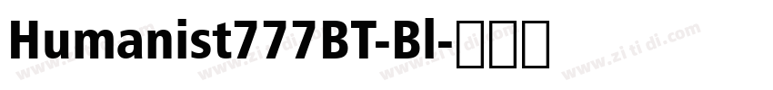 Humanist777BT-Bl字体转换