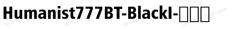 Humanist777BT-BlackI字体转换