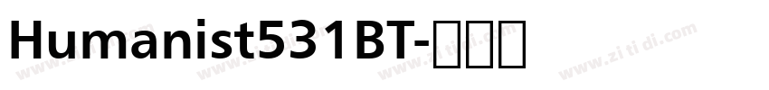 Humanist531BT字体转换