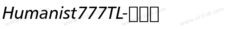 Humanist777TL字体转换