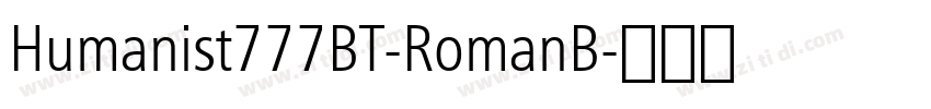 Humanist777BT-RomanB字体转换