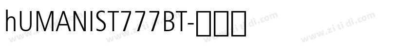 hUMANIST777BT字体转换