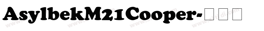 AsylbekM21Cooper字体转换