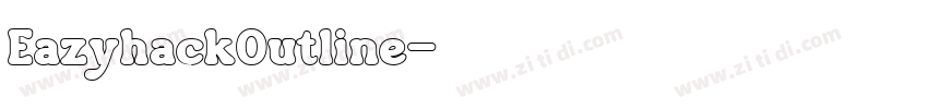 EazyhackOutline字体转换